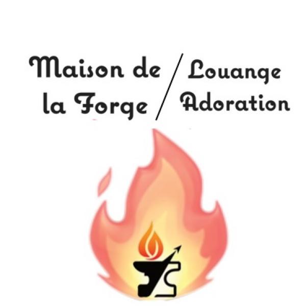 Maison de la Forge/Louange Adoration